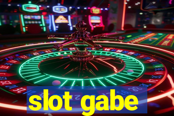 slot gabe