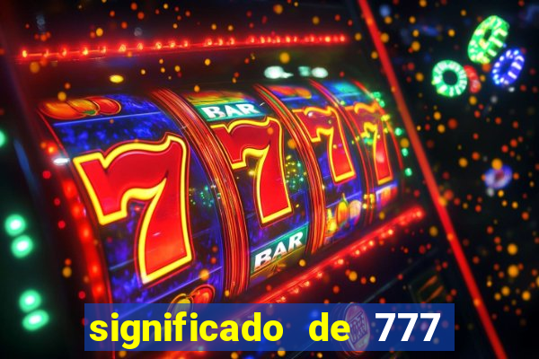 significado de 777 no crime