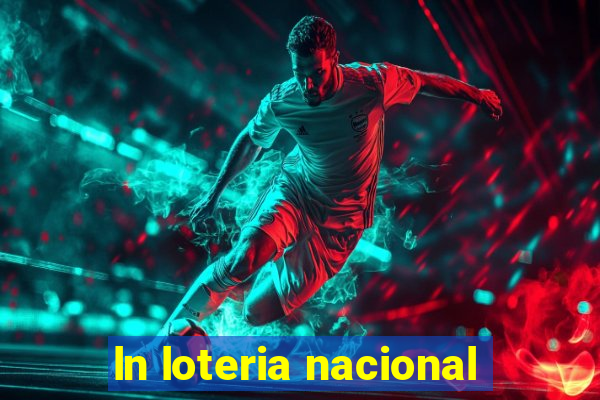 ln loteria nacional