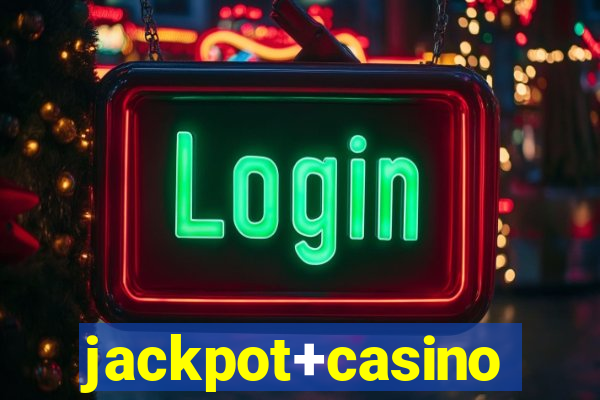 jackpot+casino