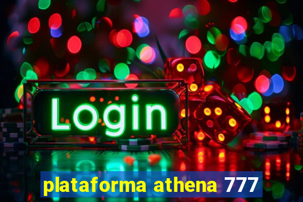 plataforma athena 777