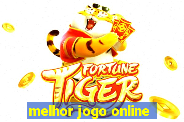 melhor jogo online