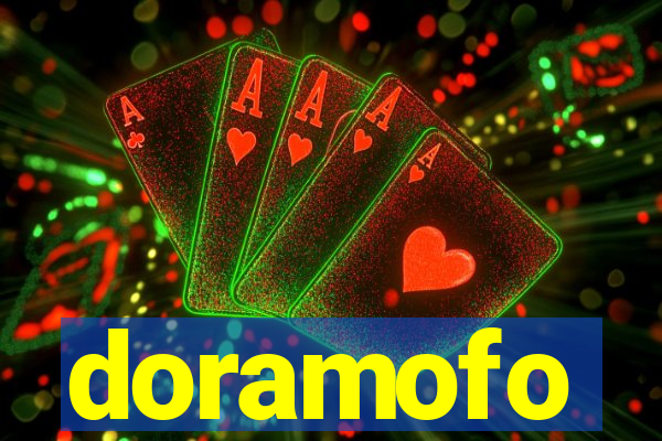 doramofo