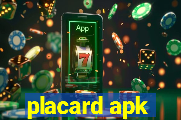 placard apk