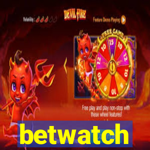 betwatch