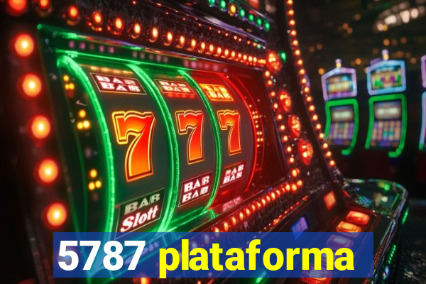 5787 plataforma