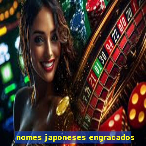 nomes japoneses engracados