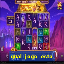 qual jogo esta pagando bem hoje