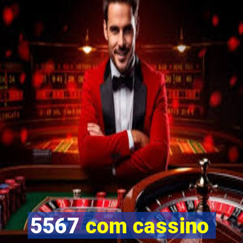 5567 com cassino