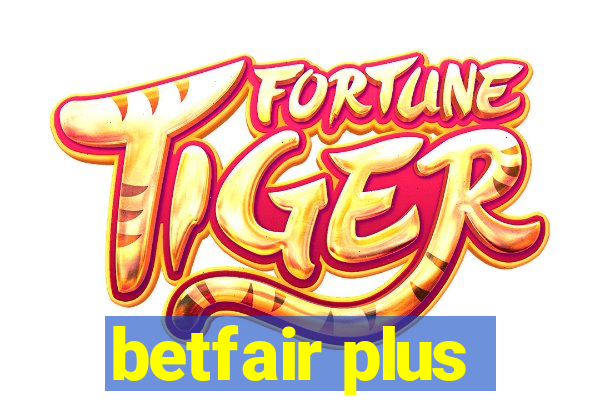 betfair plus