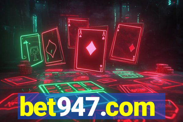 bet947.com