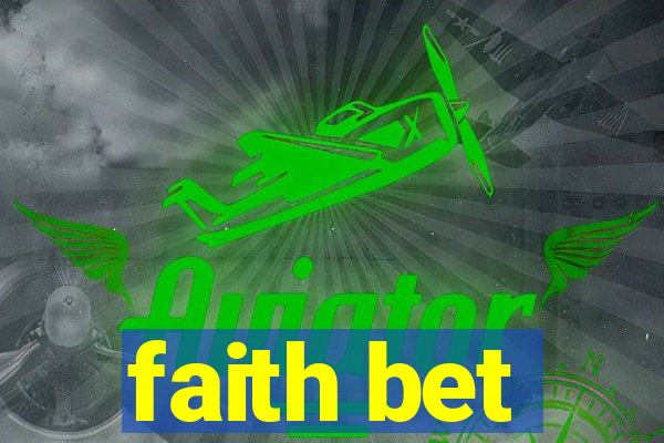 faith bet