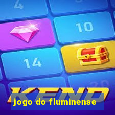 jogo do fluminense