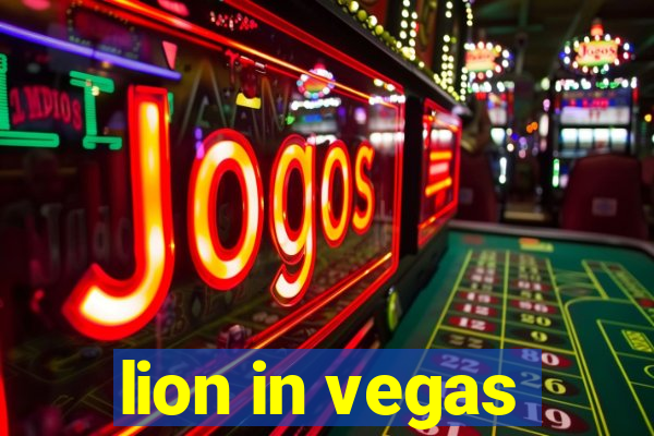 lion in vegas