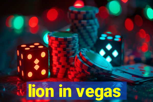 lion in vegas