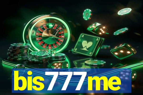 bis777me