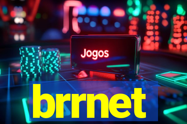 brrnet