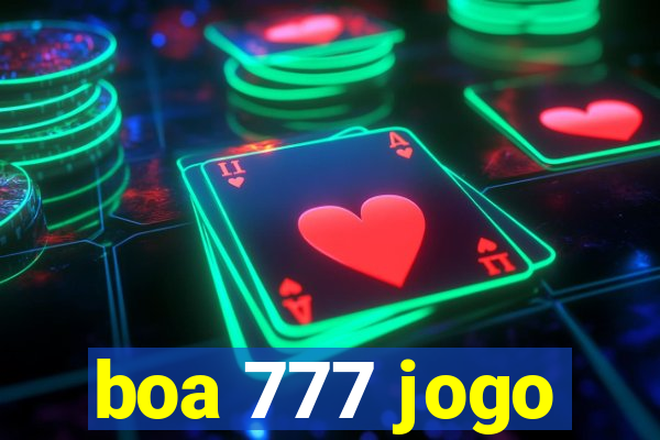 boa 777 jogo