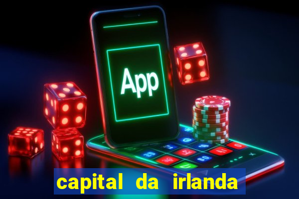 capital da irlanda do sul