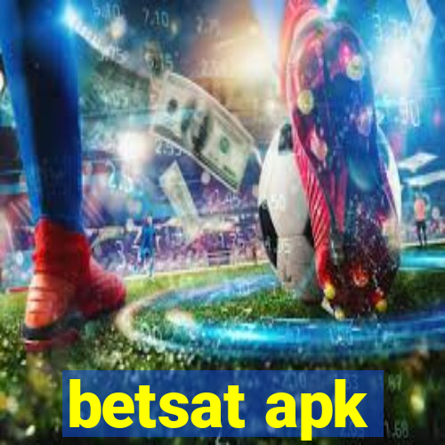 betsat apk