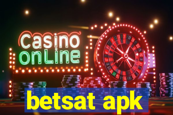 betsat apk