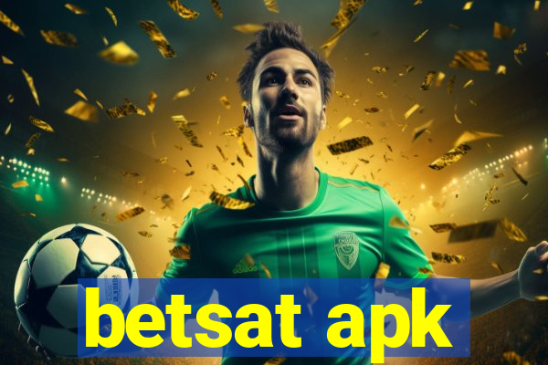 betsat apk