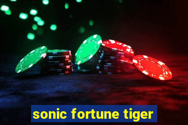 sonic fortune tiger