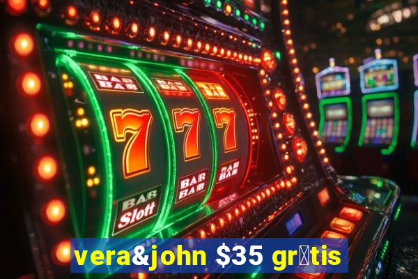 vera&john $35 gr谩tis