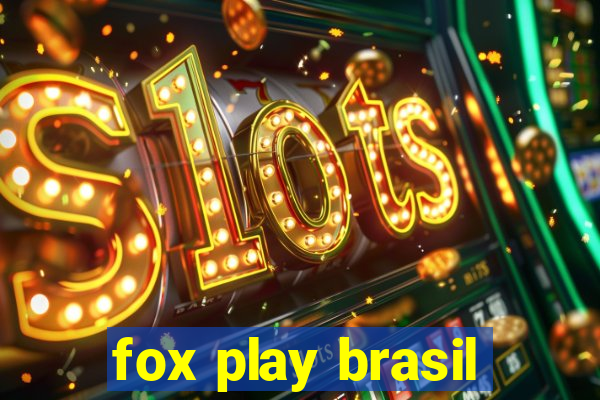 fox play brasil