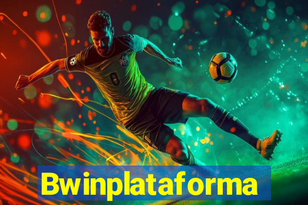 Bwinplataforma