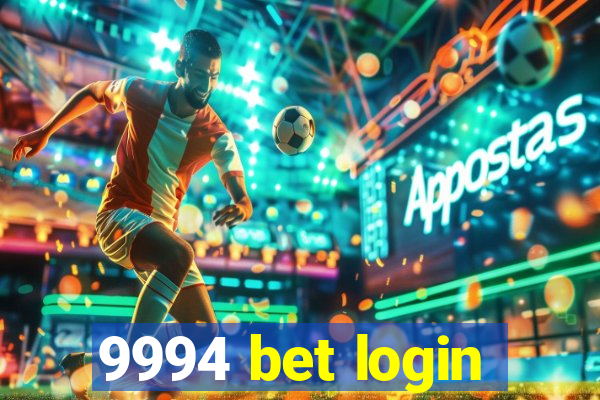 9994 bet login