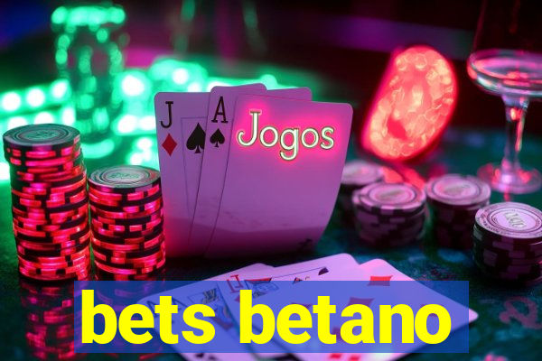 bets betano