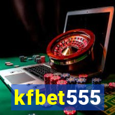 kfbet555