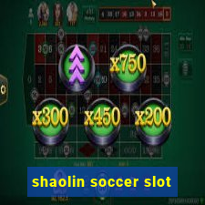 shaolin soccer slot