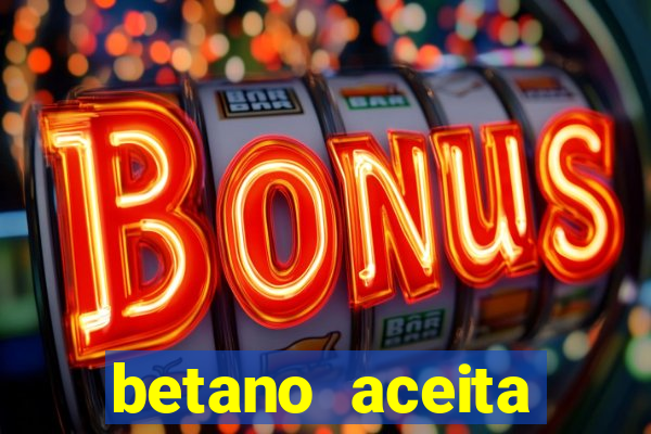 betano aceita cart?o de crédito