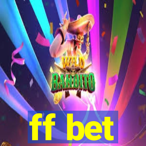 ff bet