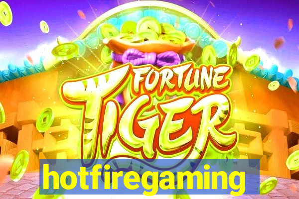 hotfiregaming