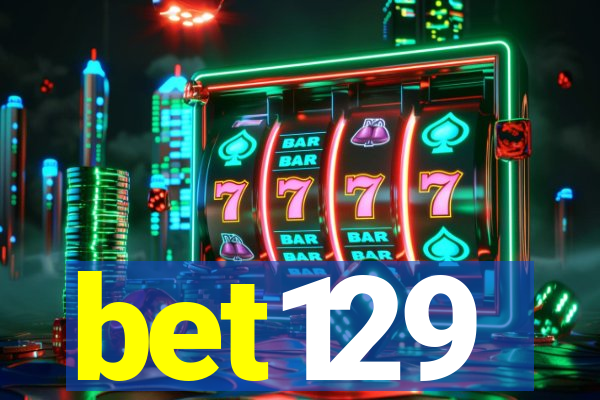 bet129