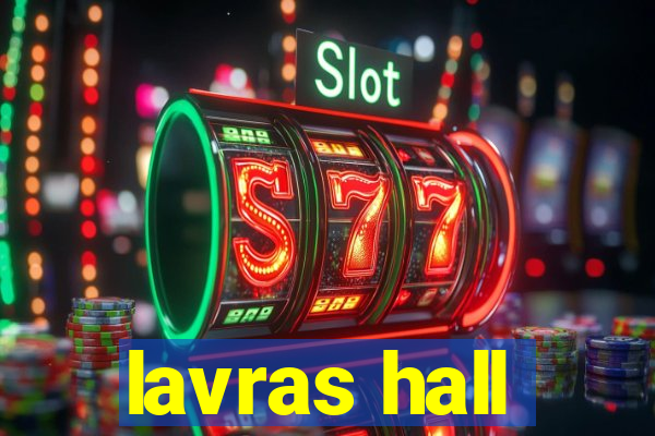 lavras hall