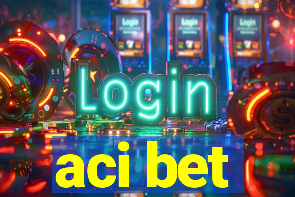 aci bet