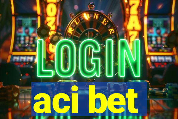 aci bet