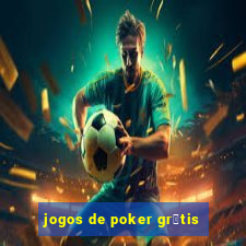 jogos de poker gr谩tis