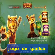 jogo de ganhar dinheiro de verdade grátis