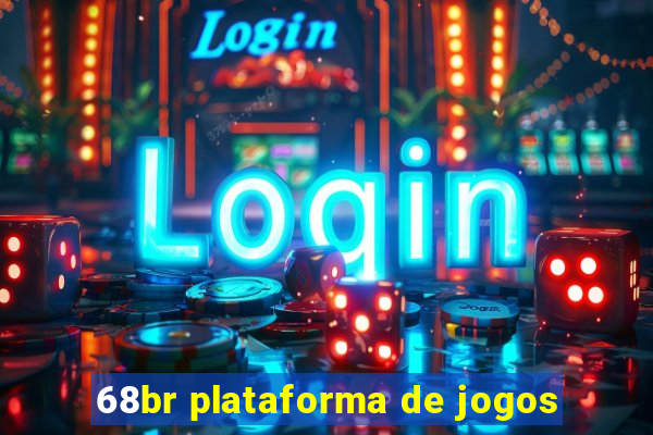 68br plataforma de jogos