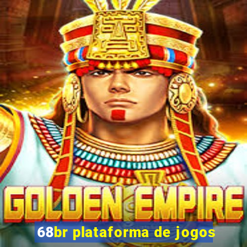 68br plataforma de jogos