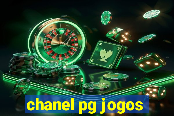 chanel pg jogos