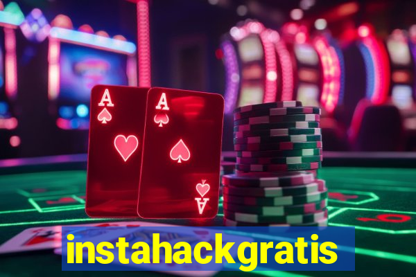 instahackgratis