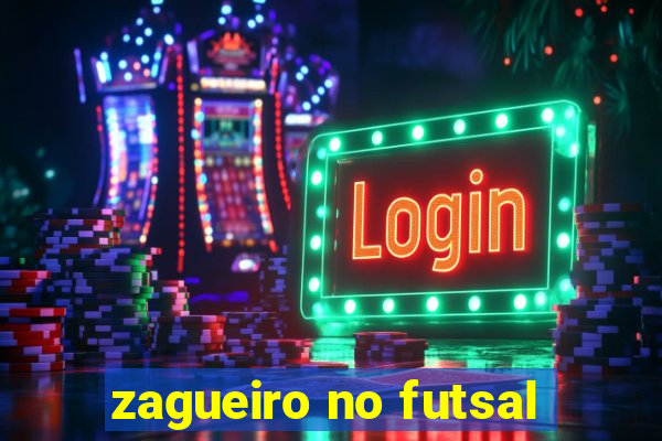 zagueiro no futsal