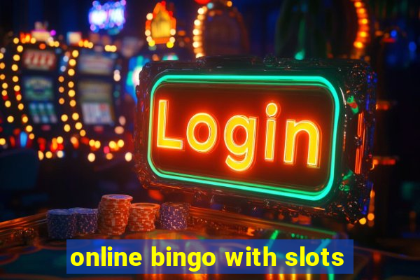 online bingo with slots