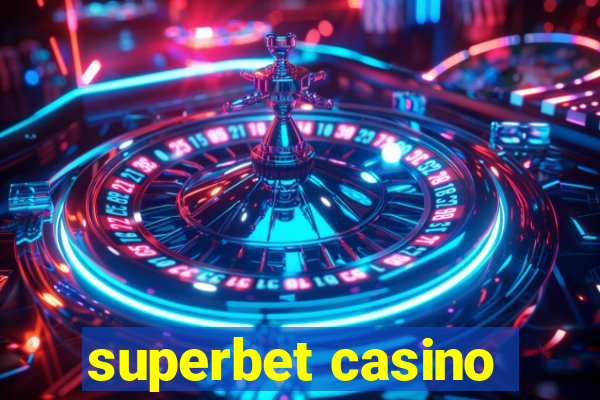 superbet casino